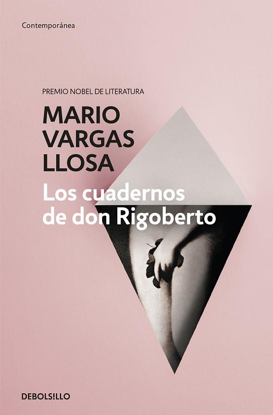 LOS CUADERNOS DE DON RIGOBERTO | 9788490625903 | MARIO VARGAS LLOSA