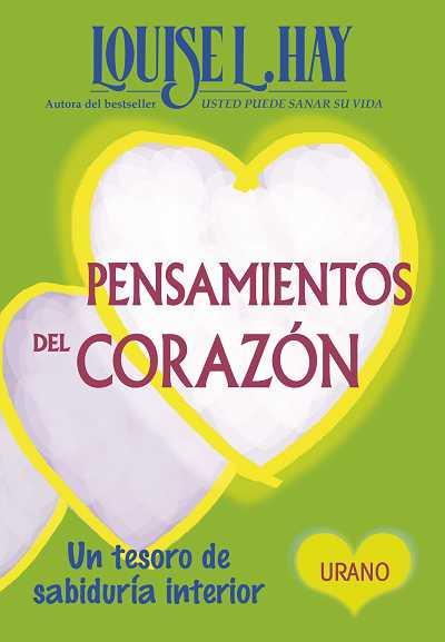 PENSAMIENTOS DEL CORAZON | 9788479537739 | LOUISE L. HAY