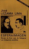 ESFERAIMAGEN.SIERPE DE DON LUIS DE GONGORA.LAS IMA | 9788472230040 | LEZAMA LIMA, JOSE