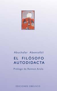 EL FILOSOFO AUTODIDACTA | 9788497770910 | ABENTOFAIL, ABUCHAFAR