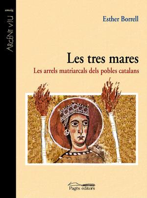 LES TRES MARES | 9788497793551 | ESTHER BORRELL