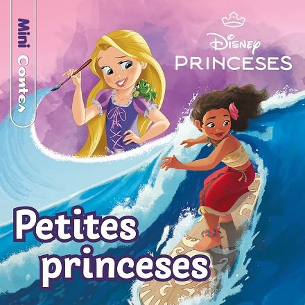 Princeses Petites princeses Minicontes | 9788413897486 | Disney