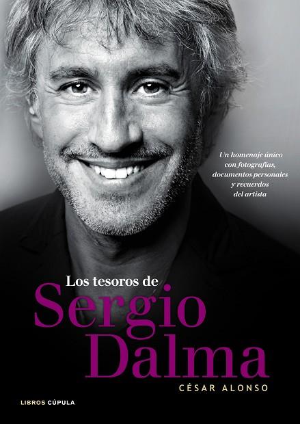 LOS TESOROS DE SERGIO DALMA | 9788448005719 | ALONSO, CESAR