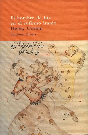 EL HOMBRE DE LUZ EN EL SUFISMO IRANIO AP-22 | 9788478445196 | CORBIN, HENRY