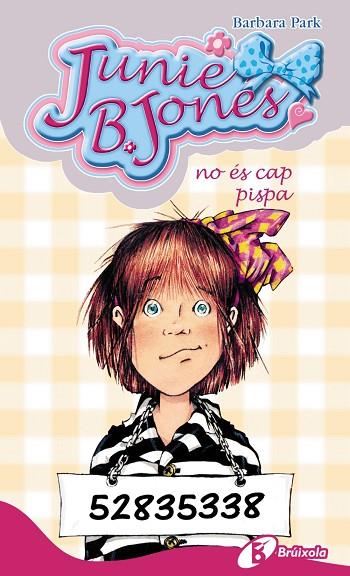 JUNIE B. JONES NO ES CAP PISPA | 9788499060170 | PARK, BARBARA