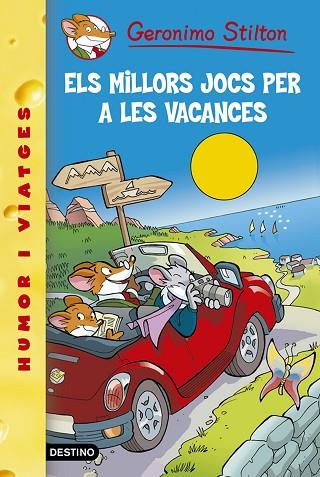 MILLORS JOCS PER A LES VACANCES,ELS | 9788492671830 | GERONIMO STILTON