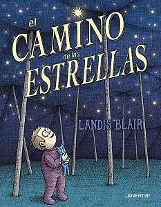 EL CAMINO DE LAS ESTRELLAS | 9788426149053 | LANDIS BLAIR