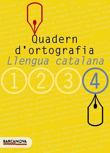 QUADERN D'ORTOGRAFIA LLENGUA CATALANA 4 ESO | 9788448917135 | CLOTA GARCIA, DOLORS/GUILLAMON VILLALBA, CARME