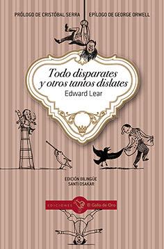 Todo disparates y otros tantos dislates | 9788416575114 | Edward Lear