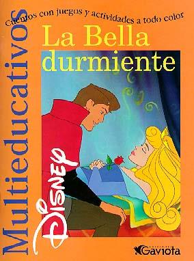 BELLA DURMIENTE, LA (MULTIEDUCATIVOS) | 9788439201052 | DISNEY