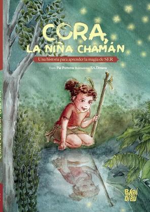 CORA LA NIÑA CHAMÁN | 9788418649776 | PORTEROS PAT