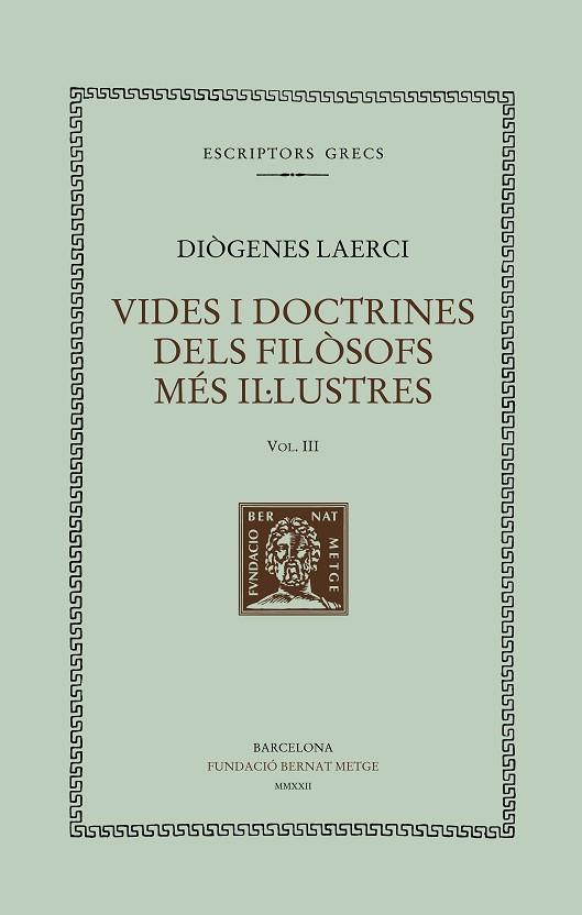 Vides i doctrines dels filòsofs més il·lustres III | 9788498593891 | DIOGENES LAERCI