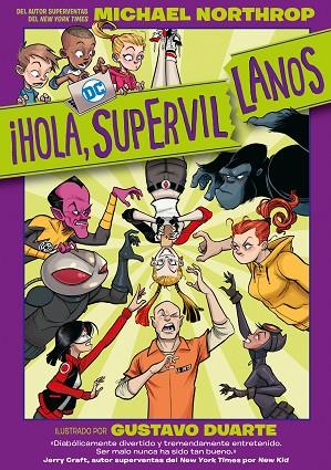 ¡Hola supervillanos! | 9788418359620 | MICHAEL NORTHROP