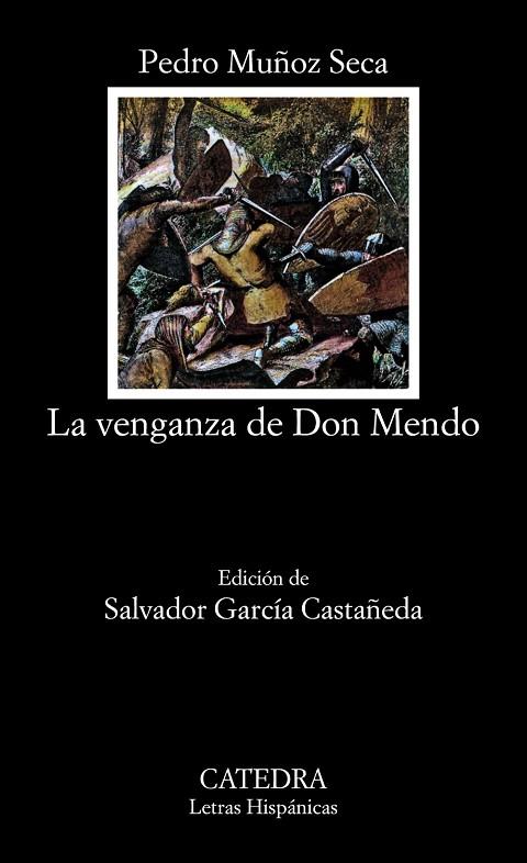 VENGANZA DE DON MENDO, LA (LH) | 9788437604831 | MUÑOZ SECA, PEDRO