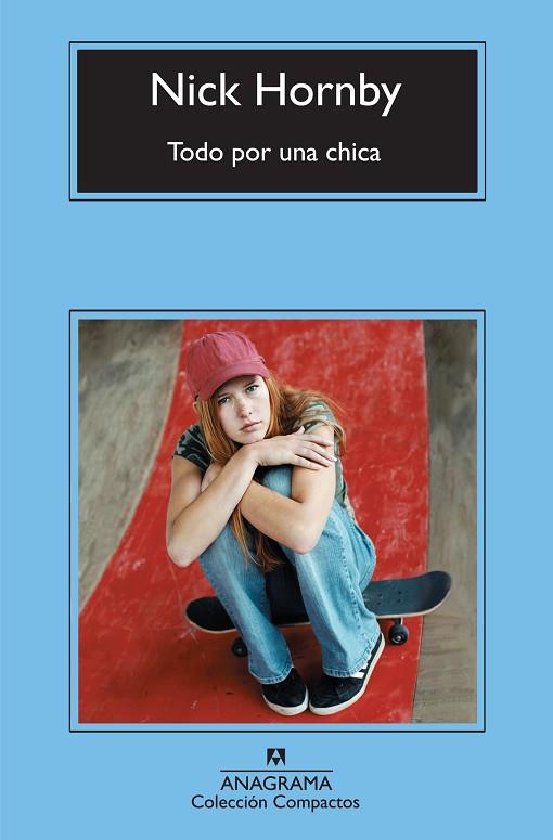 TODO POR UNA CHICA | 9788433973818 | NICK HORNBY