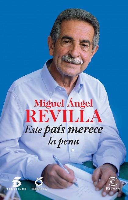 ESTE PAIS MERECE LA PENA | 9788467042191 | REVILLA, MIGUEL ANGEL