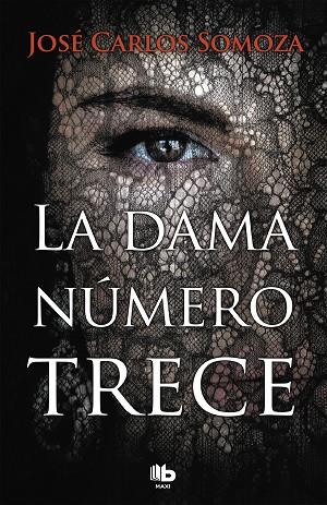 La dama número trece | 9788490707128 | José Carlos Somoza