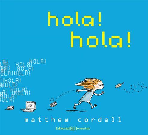 HOLA HOLA | 9788426140265 | MATTHEW CORDELL