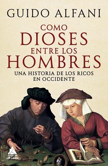 Como dioses entre los hombres | 9788419703651 | GUIDO ALFANI