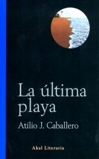 ULTIMA PLAYA, LA | 9788446015314 | CABALLERO, ATILIO J.