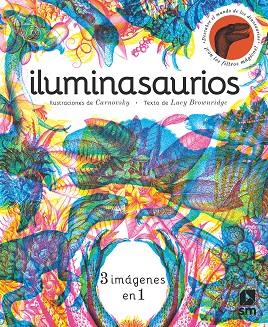 Iluminasaurios | 9788413185743 | Lucy Brownridge