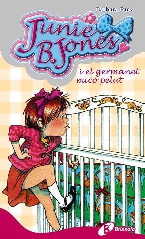 JUNIE B. JONES I EL GERMANET PETIT | 9788483040133 | PARK, BARBARA