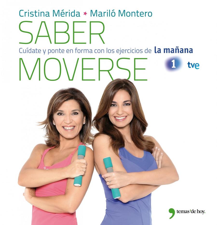 SABER MOVERSE | 9788499981079 | CRISTINA MERIDA & MARILO MONTERO