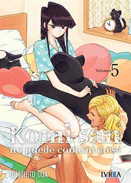 KOMI SAN NO PUEDE COMUNICARSE 05 | 9788419306142 | TOMOHITO ODA