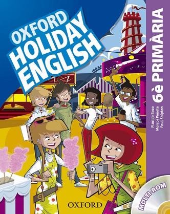 OXFORD HOLIDAY ENGLISH 6 PRIMARIA | 9780194546270 | VVAA