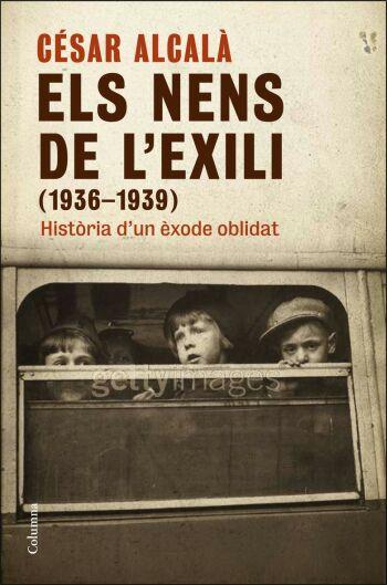 ELS NENS DE L'EXILI (1936-1939) | 9788466409476 | CESAR ALCALA