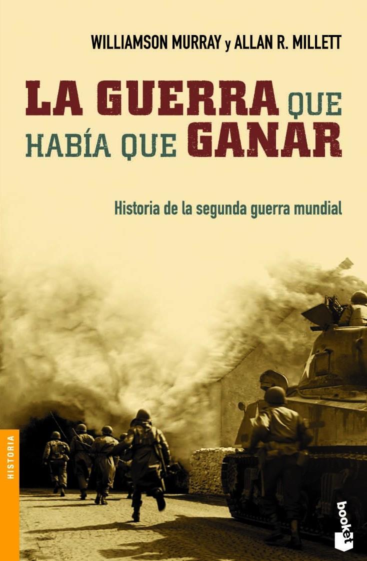 GUERRA QUE HABIA QUE GANAR, LA | 9788484327080 | MURRAY, WILLIAMSON / MILLET, ALLAN R.