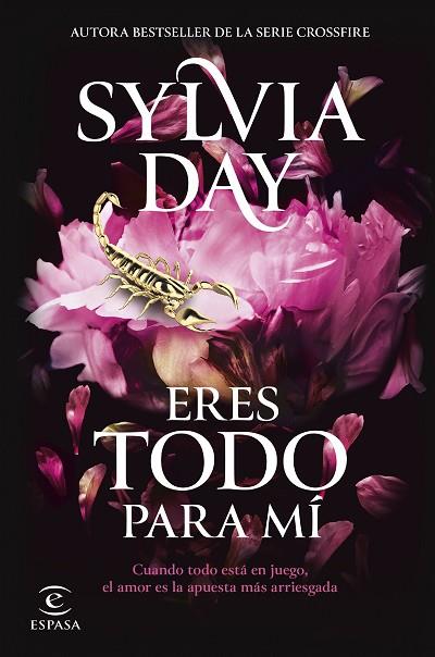 ERES TODO PARA MI | 9788467075311 | SYLVIA DAY