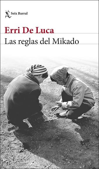 Las reglas del Mikado | 9788432243745 | Erri De Luca