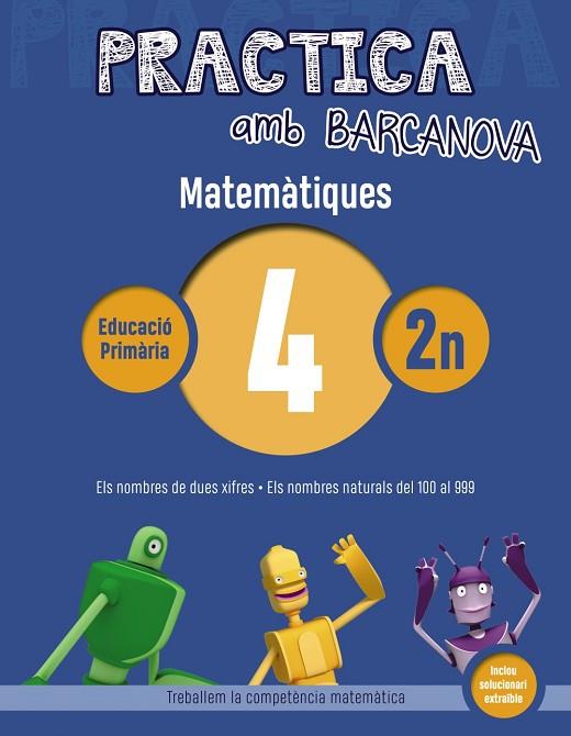 PRACTICA AMB BARCANOVA MATEMÀTIQUES EDUCACIO PRIMARIA 4 | 9788448945534 | VVAA