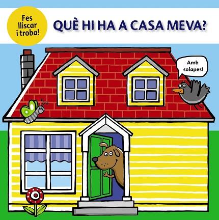 QUÈ HI HA A CASA MEVA? | 9788499063362 | COCKAYNE & HAMLEY & FRIGGENS