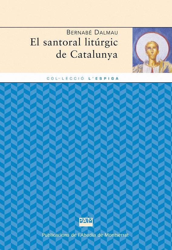 SANTORAL LITURGIC DE CATALUNYA | 9788498832976 | DALMAU, BERNABÉ