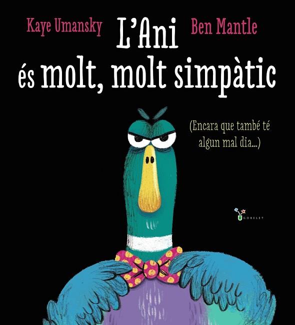 L'ANI ÉS MOLT MOLT SIMPÀTIC | 9788413492605 | KAYE UMANSKY & BEN MANTLE