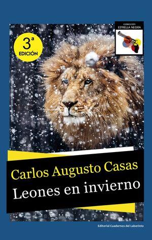 Leones en invierno | 9788418997853 | CARLOS AUGUSTO CASAS