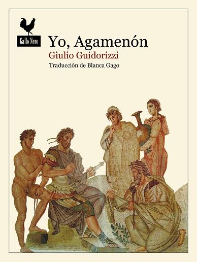 Yo Agamenon | 9788419168511 | Giulio Guidorizzi