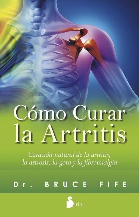 COMO CURAR LA ARTRITIS | 9788416233328 | FIFE, BRUCE