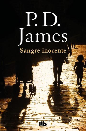 Sangre inocente | 9788490709245 | P. D. James