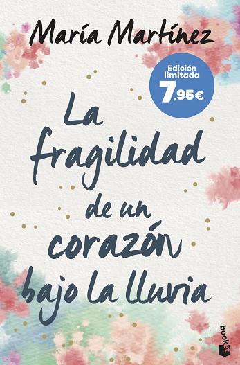 La fragilidad de un corazón bajo la lluvia | 9788408273783 | María Martínez