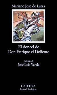 EL DONCEL DE DON ENRIQUE EL DOLIENTE | 9788437601557 | LARRA, MARIANO JOSE DE