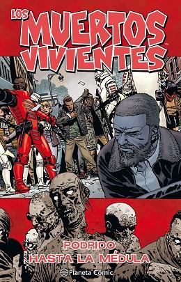 LOS MUERTOS VIVIENTES 31 | 9788491532064 | ROBERT KIRKMAN & CHARLIE ADLARD