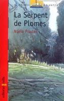 LA SERPENT DE PLOMES | 9788466103664 | NURIA PRADAS