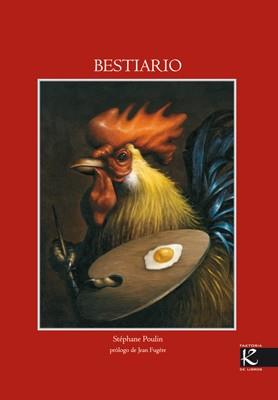 BESTIARIO | 9788493464158 | STEPHANE POULIN