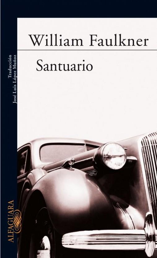 SANTUARIO | 9788420470023 | WILLIAM FAULKNER