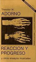 REACCION Y PROGRESO | 9788472230095 | ADORNO, THEODOR W.