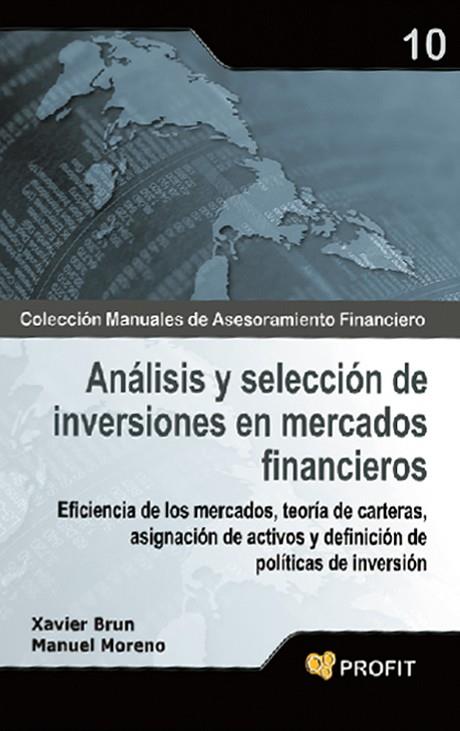 ANALISIS Y SELECCION DE INVERSIONES EN MERCADOS FINANCIEROS | 9788496998759 | BRUN, XAVIER & MORENO, MANUEL