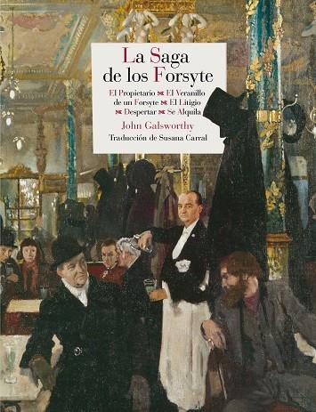 La saga de los Forsyte | 9788415973454 | John  Galsworthy